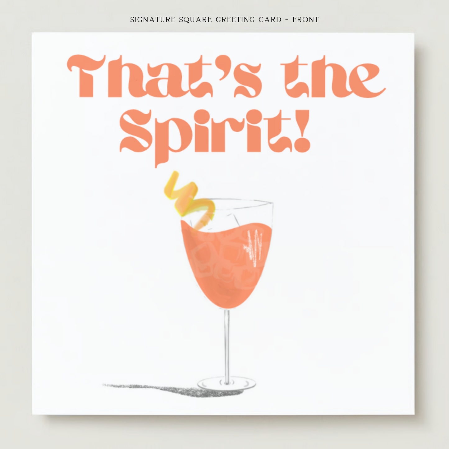 That's the Spirit Greeting Card