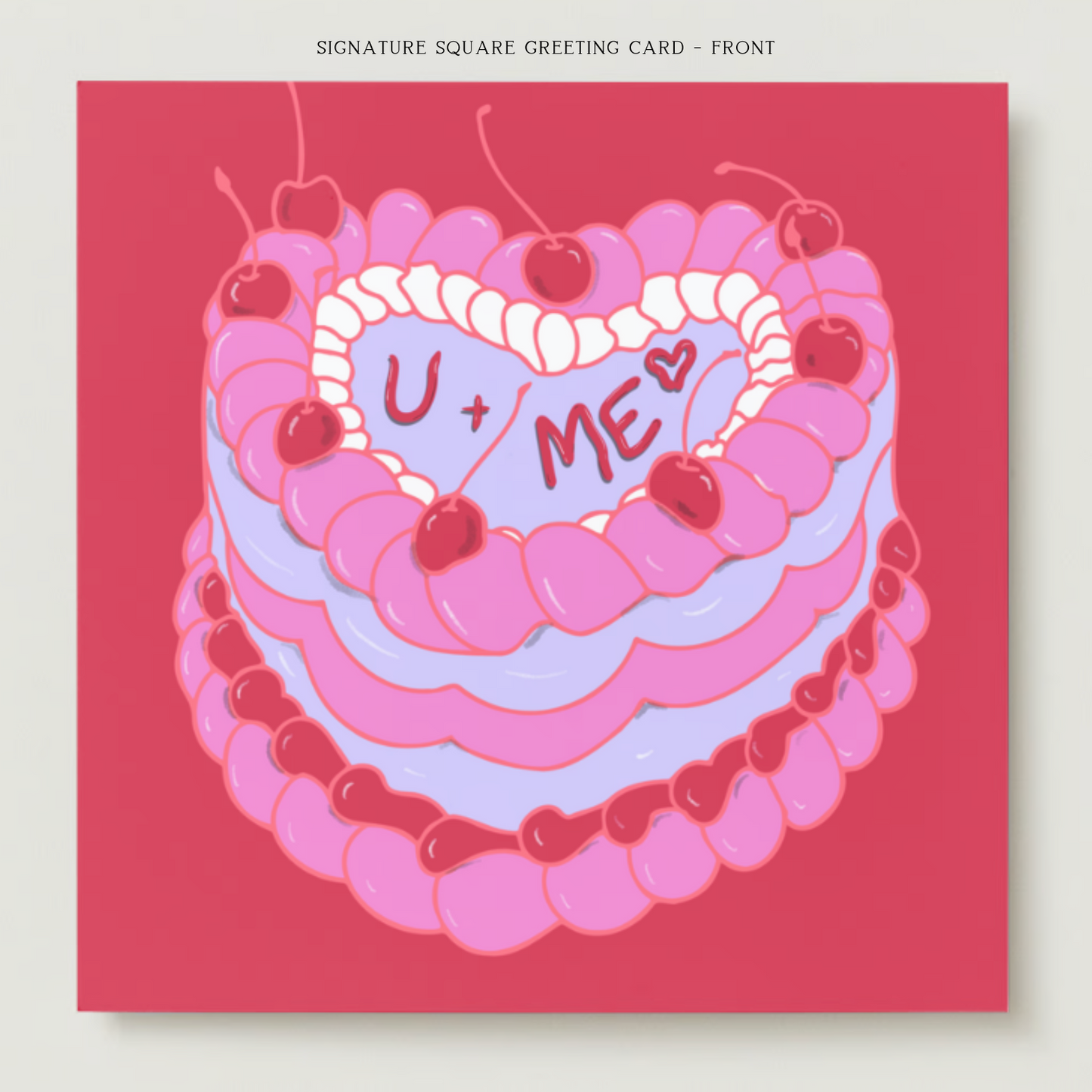 U + ME Cake Greeting Card