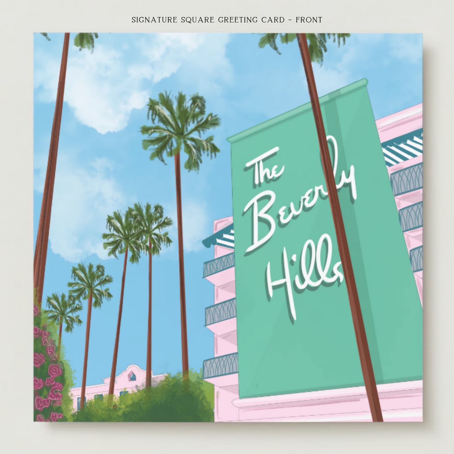 Beverly Hills Greeting Card