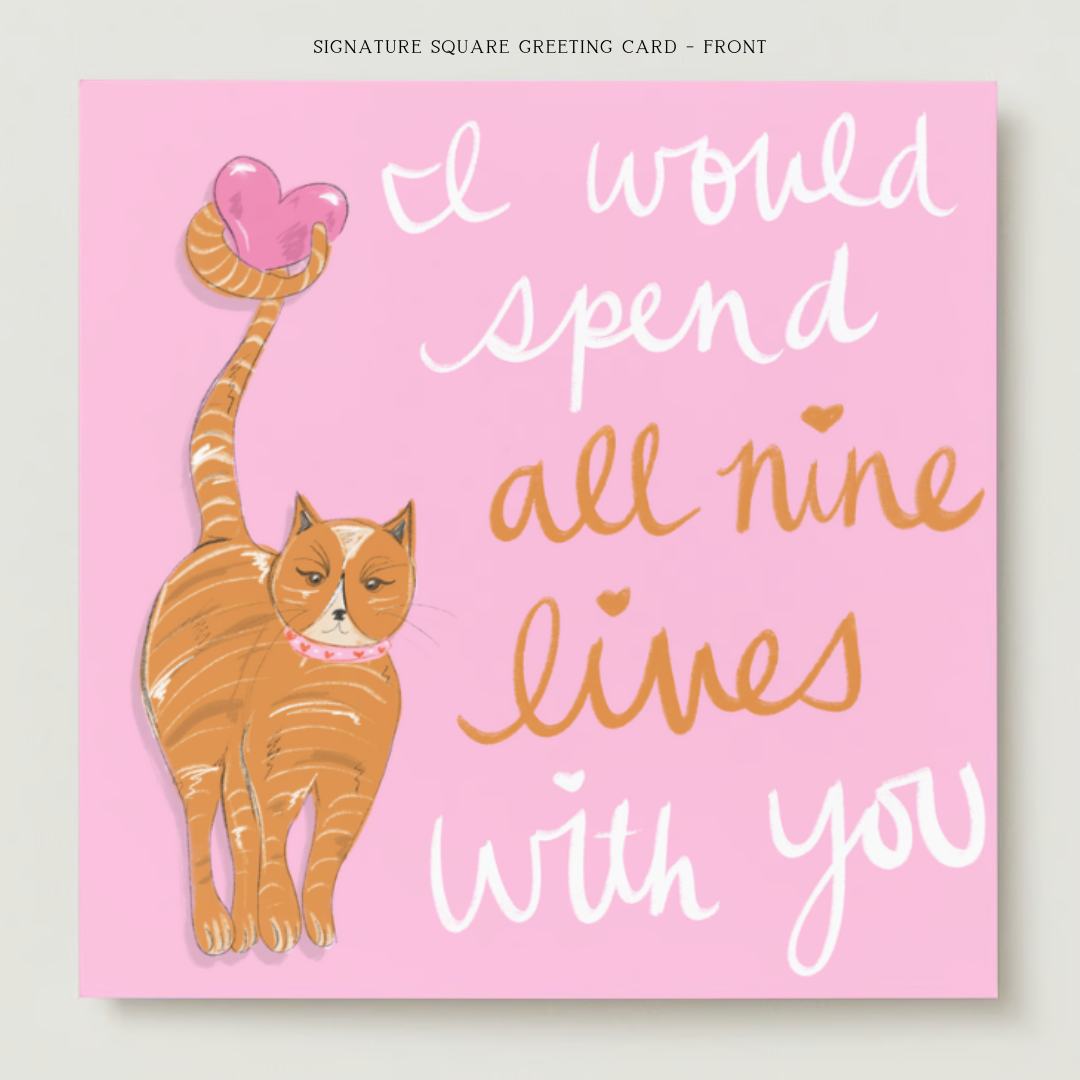 9 Lives With You Cat Greeting Card