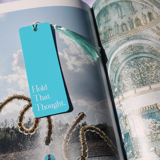 Hold That Thought Bookmark with Tassel - 2"x6" Rounded Edge Paper Bookmark